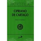Patrística (Vol.35/1): Cipriano de Cartago, Obras Completas - - Paulus