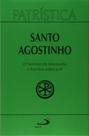 Patristica Vol. 36 - O Sermão Da Montanha E Escritos - PAULUS