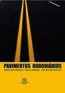 Pavimentos rodoviários - ALMEDINA BRASIL