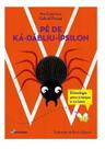 Pé de Ká-Dábliu-Ípsilon Sortido