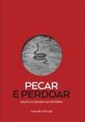 Pecar E Perdoar - Nova Fronteira