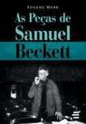 Peças de Samuel Beckett, As - E Realizacoes