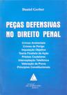 Pecas Defensivas No Direito Penal