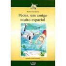 Pécus, um amigo muito especial - Cortez