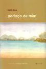 Pedaço De Mim - 7 Letras Pedaço De Mim - 7 Letras