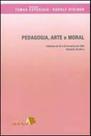 Pedagogia, arte e moral