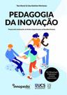 Pedagogia da inovação: preparando instituições de ensino superior para os desafios futuros - EDUCS