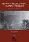Pedagogia historico-critica, educaçao e revoluçao - AUTORES ASSOCIADOS