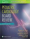 Pediatric cardiology board review