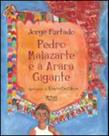 Pedro malazarte e a arara gigante - ARTES E OFICIOS