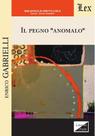 Pegno anomalo, Il