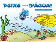 Peixe fora d'agua