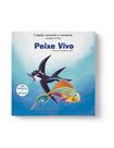 Peixe vivo SEM CD l Infantil l Mário Lúcio de Freitas e Hellen Palácio
