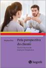 Pela perspectiva do cliente - HOGREFE