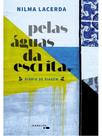 Pelas águas da escrita Pelas águas da escrita