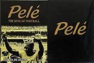 Pele: El Rey De La Pelota (The King Of The Ball) Maciel De Aguiar Pele: El Rey De La Pelota (The King Of The Ball) Maciel De Aguiar