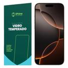 Película Hprime Vidro Temperado Para iPhone 16 Pro Max Película Hprime Vidro Temperado Para iPhone 16 Pro Max