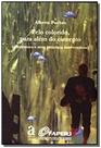 Pelo colorido, para alem do cinzento- a literatura e seus entornos interven