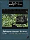 Pelos caminhos do cafundá