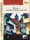 Pena y estructura social - 2019 - EDICIONES OLEJNIK - BRASIL**