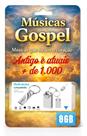 Pendriver gospel antigos e atuais -mp3 - mais 1.000
