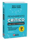 Pensamento Crítico: O Poder da Lógica e da Argumentação