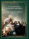 Pensamentos consoladores de são francisco de sales - SANTA CRUZ