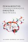 Pensamentos Transformados, Emoções Redimidas - Ultimato Pensamentos Transformados, Emoções Redimidas - Ultimato