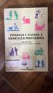 Pensando e vivendo a orientação profissional
