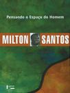 Pensando o espaço do homem