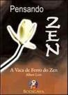 Pensando zen - a vaca de ferro do zen