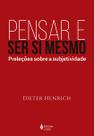 Pensar e Ser Si Mesmo