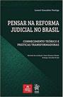 Pensar na reforma judicial no brasil