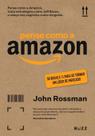 Pense Como a Amazon