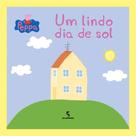 Peppa: Um Lindo Dia De Sol - MODERNA