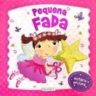 Pequena fada - histórias em rima - Girassol
