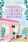 Pequena livraria dos coracoes solitarios, a - Verus