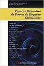 Pequeno dicionario de termos da empresa globalizada - ALFA OMEGA