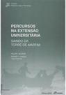 Percursos na extensao universitaria