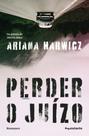 Perder o juízo