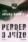 Perder o Juízo - Instante
