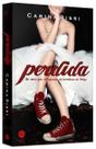 Perdida (Vol. 1) - Um Amor Que Ultrapassa As Barreiras Do Tempo