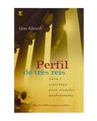 Perfil De Três Reis - VIDA EDITORA