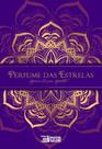 Perfume Das Estrelas - INVERSO COMUNICACAO E MARKETING