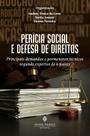 Perícia Social e Defesa de Direitos: Principais Demandas e Pormenores Técnicos Segundo Expertos de 6 Países Perícia Social e Defesa de Direitos: Principais Demandas e Pormenores Técnicos Segundo Expertos de 6 Países