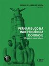 Pernambuco na independência do brasil