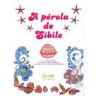 Perola de Sibile, A