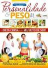 Personalidade e peso - a dieta certa para seu jeito de ser
