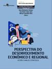 Perspectiva do desenvolvimento econômico e regional - vol. 114 Perspectiva do desenvolvimento econômico e regional - vol. 114