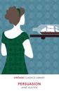 Persuasion - Vintage Classics Library